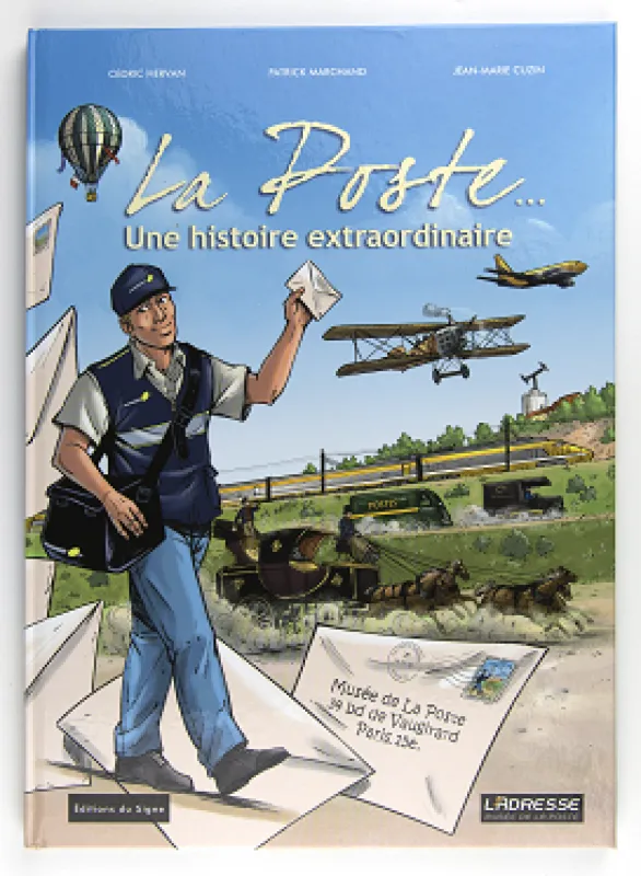 Vue 1 – BD La Poste une histoire extraordinaire